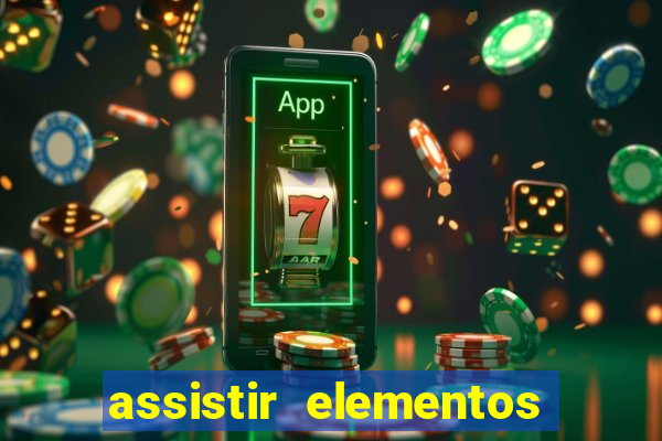 assistir elementos online dublado drive